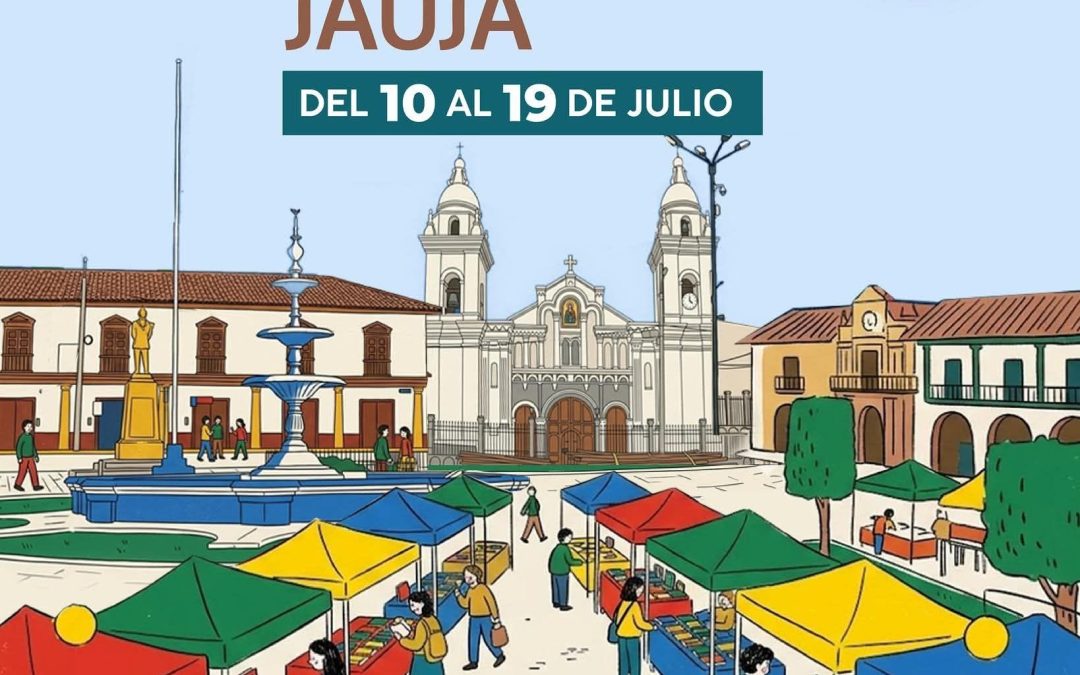 JAUJA SERÁ SEDE DE LA TERCERA FERIA INTERNACIONAL DEL LIBRO DEL 10 AL 19 DE JULIO DEL 2026