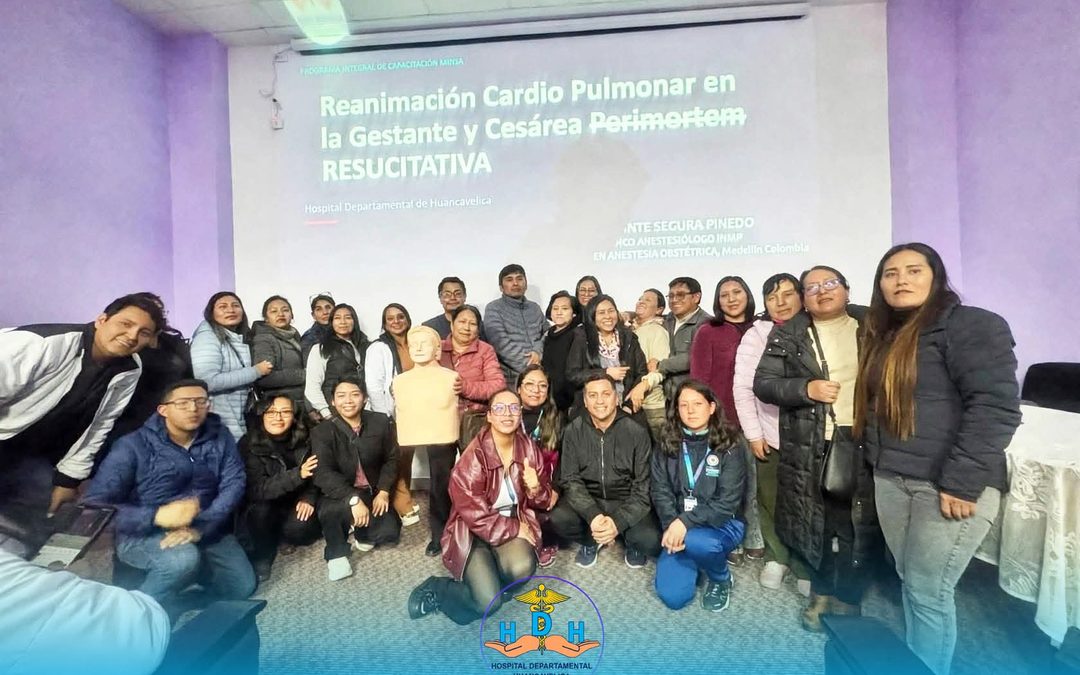 HOSPITAL DE HUANCAVELICA FORTALECE LAS COMPETENCIAS DE SU PERSONAL EN RCP AVANZADO EN GESTANTES Y CESÁREA PERIMORTEM